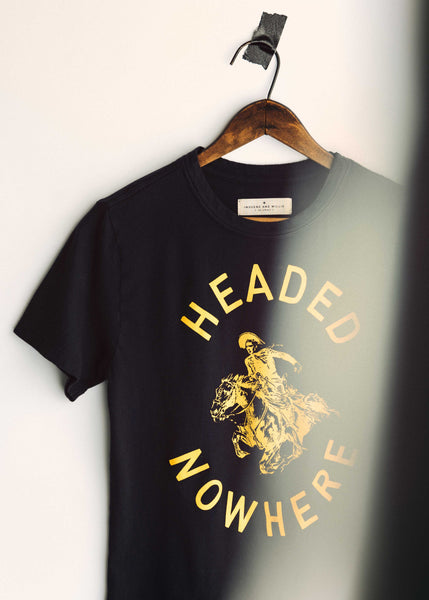 The "headed nowhere" tee
